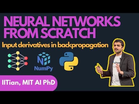 Lecture 15 - Finding derivatives of inputs in backpropagation and why we need them thumbnail