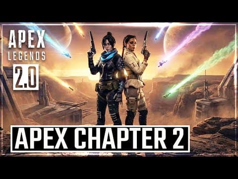 Apex Legends 2 New Version 2 Is A Brand New Chapter thumbnail