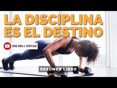 ¿Cómo usar la disciplina para alcanzar el éxito? thumbnail