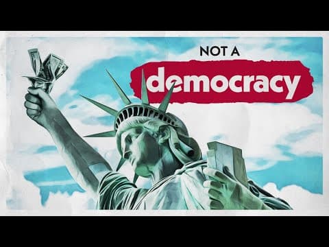 Why Is the US Considered a Plutocracy and Not a Democracy? thumbnail
