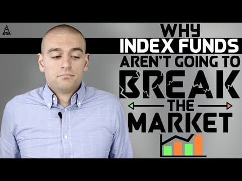 Why Aren't Index Funds Breaking the Market? thumbnail