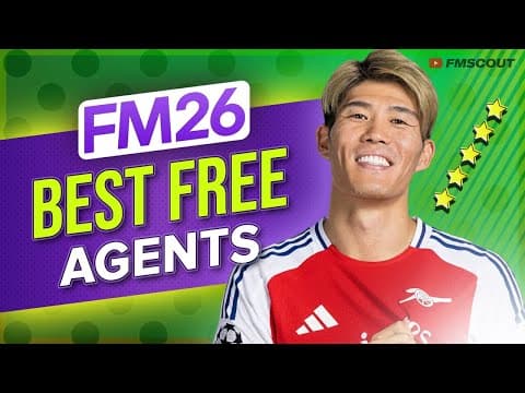 The MUST-SIGN FM26 FREE AGENTS! | Football Manager 2026 Best Players thumbnail