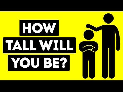How Tall Will You Be When You Grow Up? thumbnail