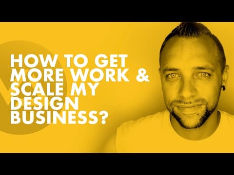 How Do I Get More Work & Scale My Design Business? w/Aaron Pierson (Pt.2) thumbnail