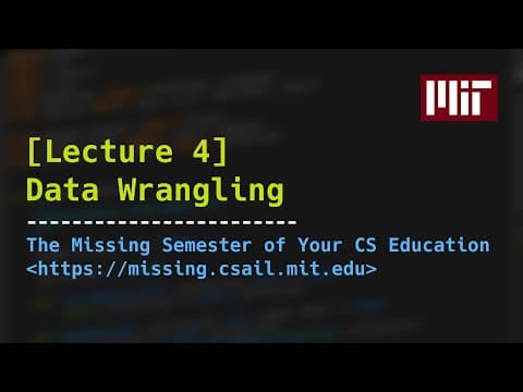 Lecture 4: Data Wrangling (2020) thumbnail