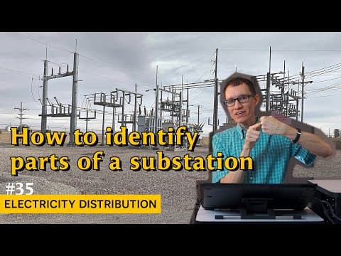 Identify equipment in a substation (35 - Electricity Distribution) thumbnail