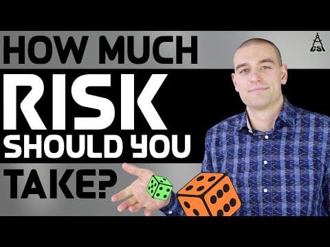 How Much Risk Should You Take? thumbnail