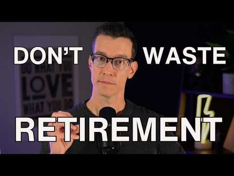 Don't Waste Your Retirement (What The Happiest Retirees Do) The HC3 Method thumbnail