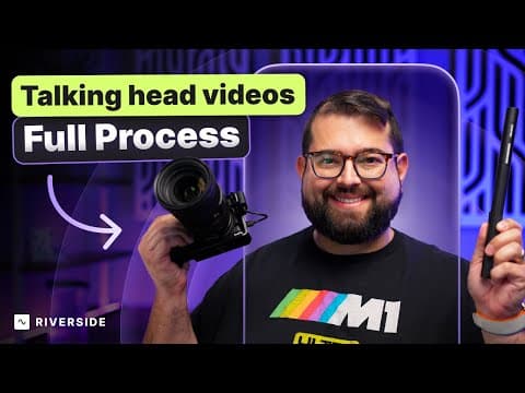 Ultimate Talking Head Videos Guide | Cameras, Editing & AI Tools thumbnail