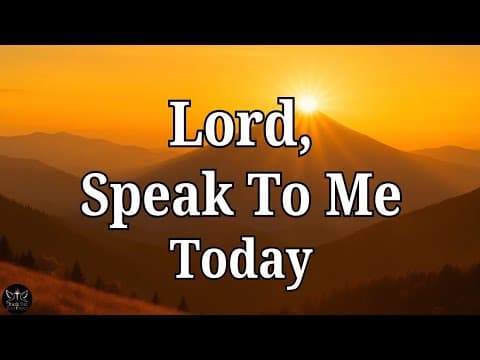 Father Thank You For Speaking And I Will Hear | A Prayer to Hear God’s Voice thumbnail