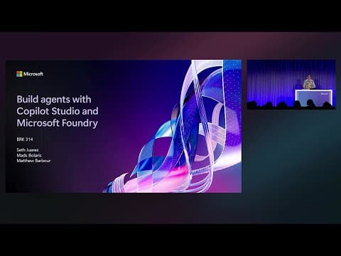 Building agents with Copilot Studio and Microsoft Foundry | BRK314 thumbnail