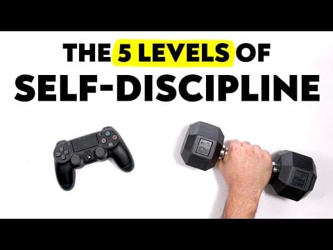 What Are the 5 Levels of Self-Discipline? thumbnail