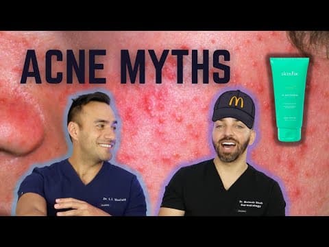 Debunking Common Acne Myths! Drinking water? Fried food? Spot treating? | Doctorly Debunked thumbnail