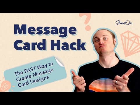 Message Card Hack (The FAST Way to Create Message Card Designs) thumbnail