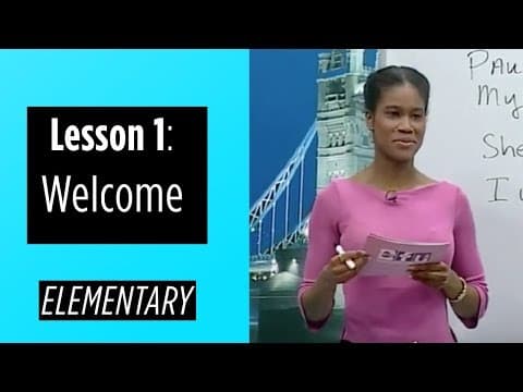 Elementary Levels - Lesson 1: Welcome thumbnail