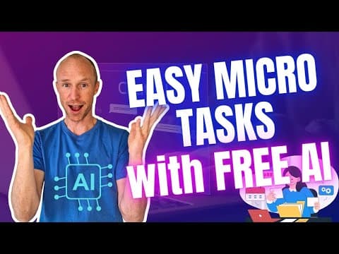 Micro Tasks Made Easy with Free AI: Content Moderation & Short Writing (Part 5 of 5) thumbnail