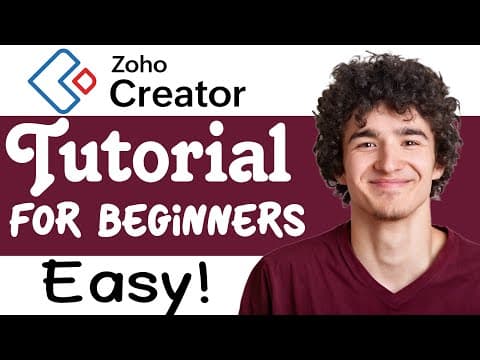 Zoho Creator Tutorial For Beginners | How To Use Zoho Creator thumbnail