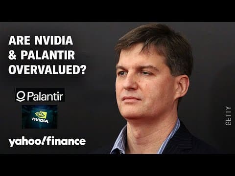 Michael Burry bets against Nvidia and Palantir; portfolio manager says 'valuations are ridiculous' thumbnail