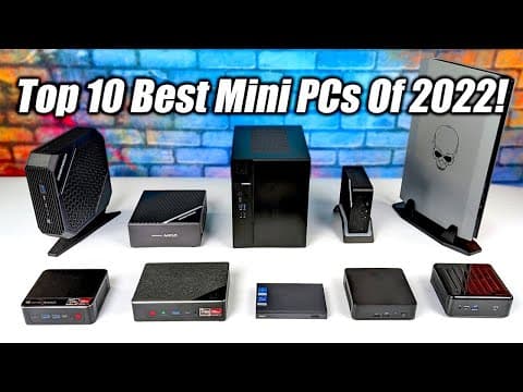 Top 10 Best Mini PCs Of The Year| Fast Small Form Factor Greatness In 2022 thumbnail