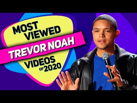 TREVOR NOAH - Most Viewed Videos of 2020 (Various stand-up comedy special mashup) thumbnail