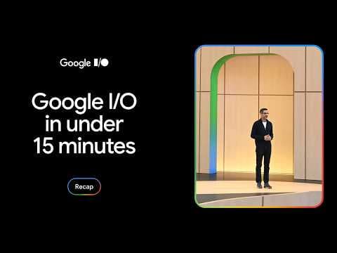 What Did Google Announce at Google I/O 2026? thumbnail