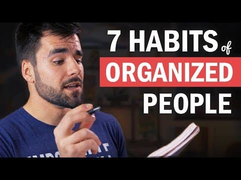 What Strategies Do Organized People Use Daily? thumbnail