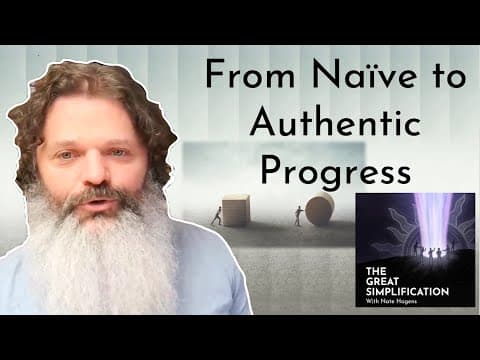 Daniel Schmachtenberger: "A Vision for Betterment" | The Great Simplification 126 thumbnail