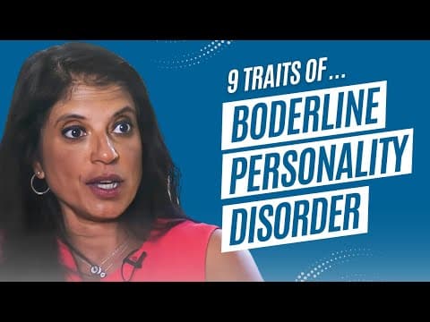 9 Traits of Borderline Personality Disorder thumbnail