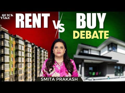 Rent vs Buy: The Sentiment That Influencers Ignore! | Quick Take with Smita Prakash thumbnail