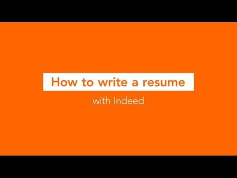 How to Write a Resume with Indeed thumbnail