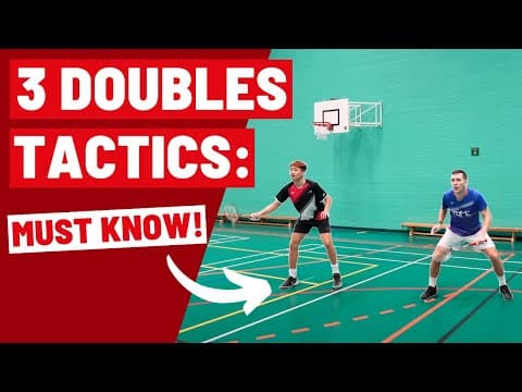 3 Doubles Tactics Everyone Should Use - Badminton Strategy thumbnail