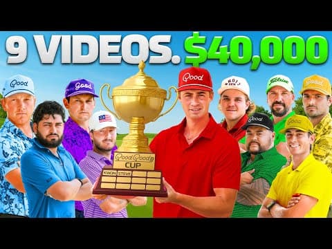 The $40,000 Good Good Cup | Ep 1 thumbnail