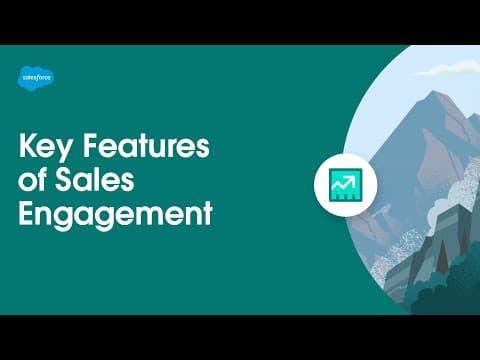 Key Features of Sales Engagement | Sales Cloud thumbnail