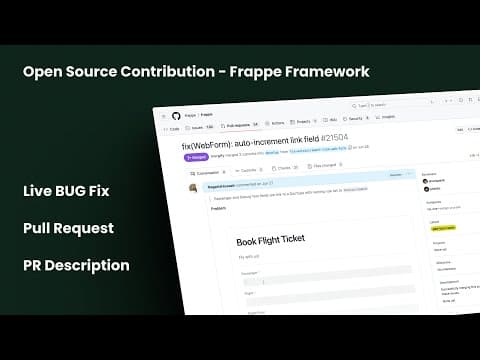 Open Source Contribution to Frappe Framework, Bug to Replication to PR! thumbnail
