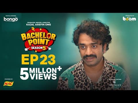 EPISODE 23 | Bachelor Point | S5 | Kabila | Habu | Pasha | Shimul | Kajal Arefin Ome | Boom Films thumbnail