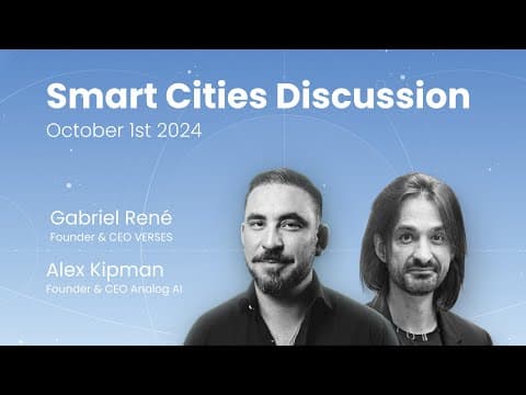 2024-10-01 Smart Cities Discussion Analog x VERSES thumbnail