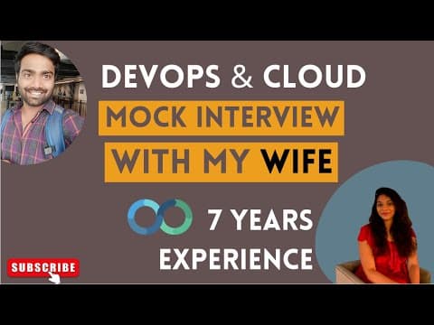 MOCK INTERVIEWING MY WIFE ON DEVOPS AND CLOUD | DEVOPS MOCK INTERVIEWS | #devops #cloud #aws thumbnail