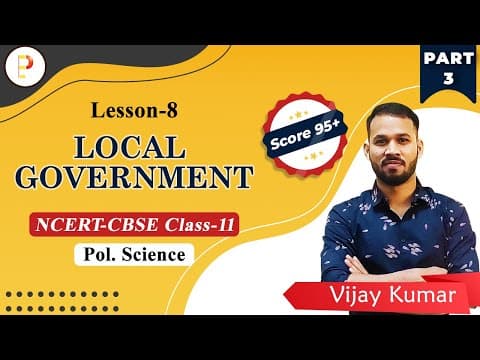 NCERT Chapter 8 LOCAL GOVERNMENT | class-11 Pol. Science |  Part - 3 | Epaathshaala thumbnail