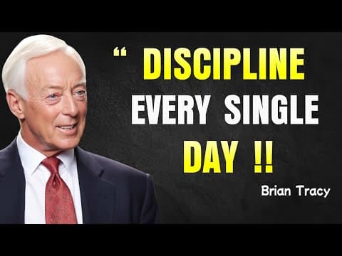 Discipline Every Single Day - Brian Tracy Motivation thumbnail