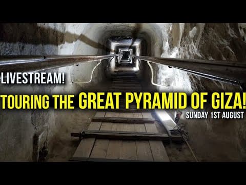 Touring the Great Pyramid of Giza!   Sunday August 1st Livestream (after Graham Hancock podcast) thumbnail