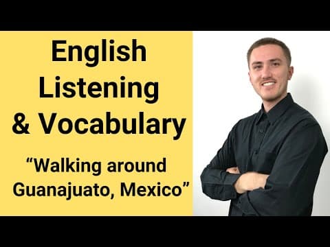 How to Practice English Listening in Guanajuato thumbnail
