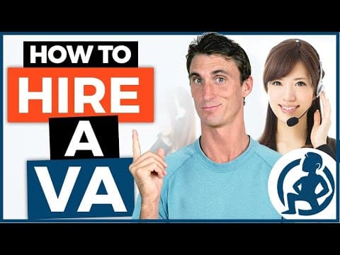 How to Hire a Virtual Assistant - Step by Step Tutorial thumbnail