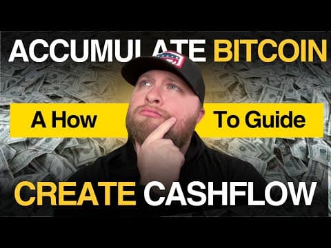 The Ultimate Bitcoin Cashflow Strategy (Full Guide) thumbnail