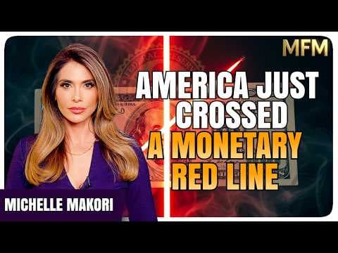America Just Crossed a Monetary Red Line | Michelle Makori thumbnail