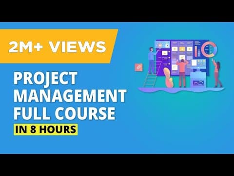 Project Management Full Course In 8 Hours | Project Management Training | Simplilearn thumbnail