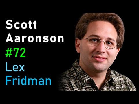 Scott Aaronson: Quantum Computing | Lex Fridman Podcast #72 thumbnail