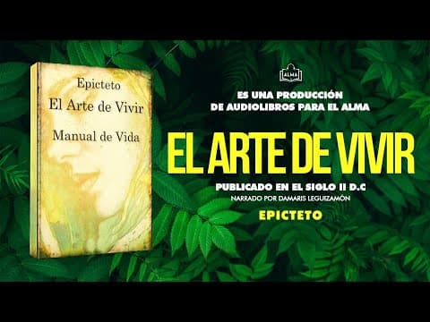 ¿Qué enseña El arte de vivir de Epicteto? thumbnail
