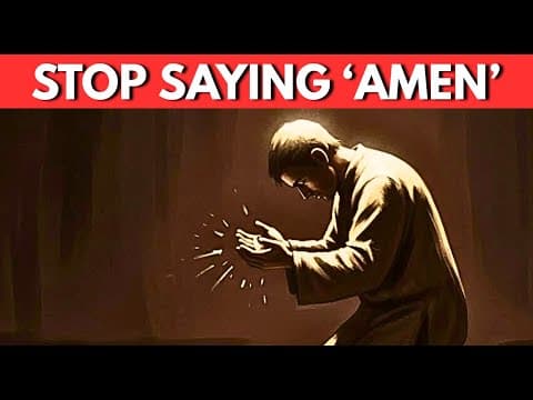 Stop Ending Your Prayers With “Amen” thumbnail