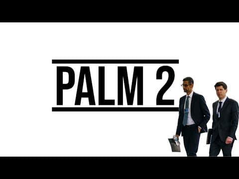 How Does PaLM 2 Compare With GPT-4 and Gemini? thumbnail