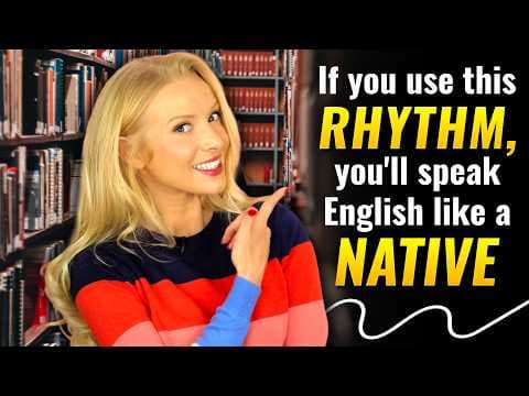 Rhythm for English Speaking (How British People Really Speak English) thumbnail